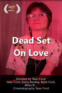 Dead Set On Love