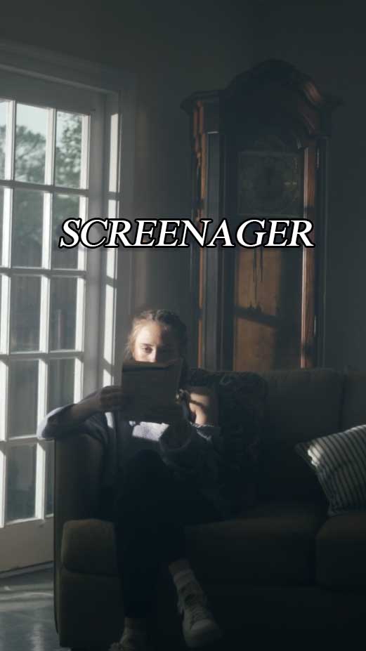 Screenager